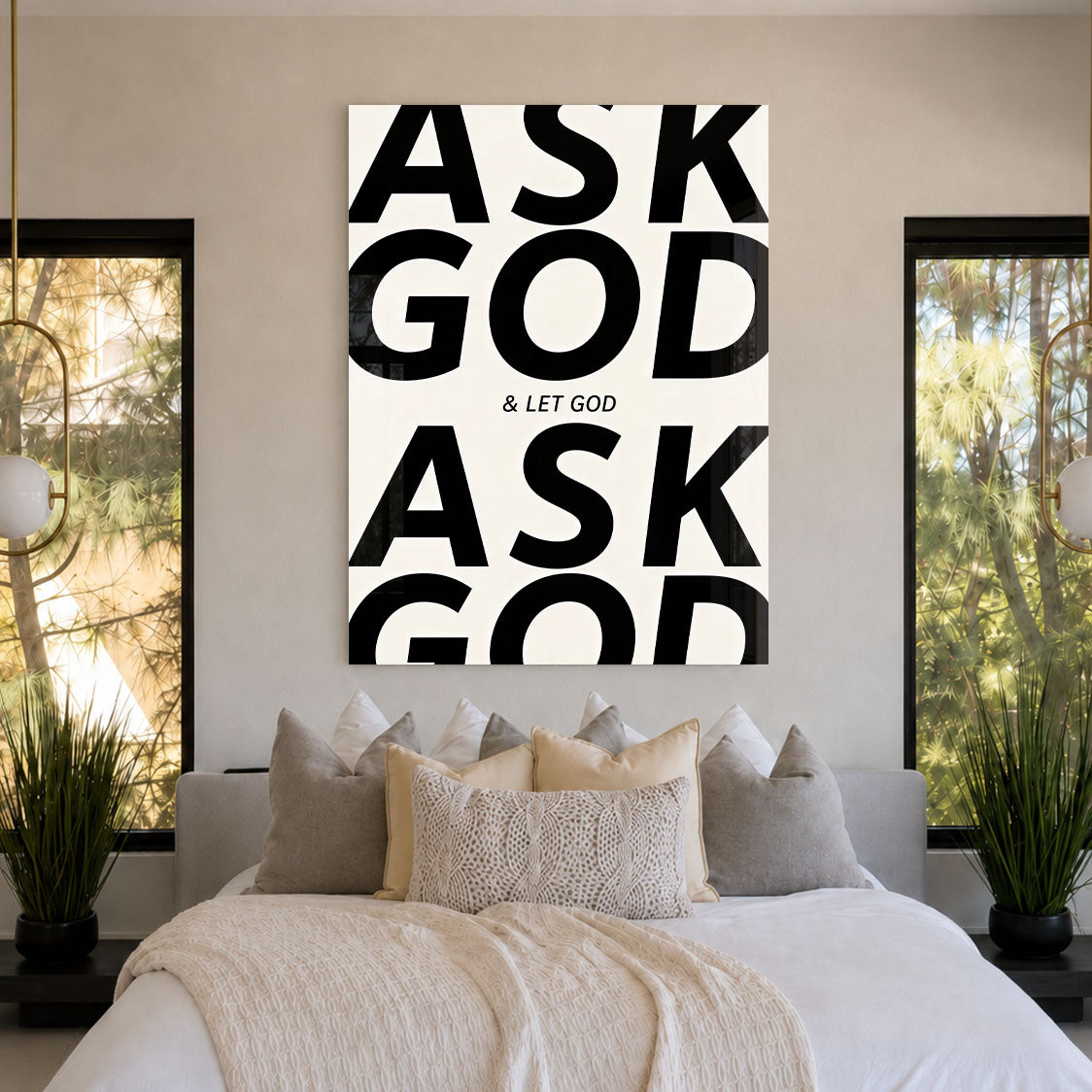 ASK GOD & LET GOD
