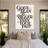 Bigger Than Your Past