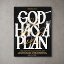 God Has A Plan