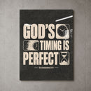 Gods Timing Is Perfect