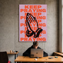 Keep Praying