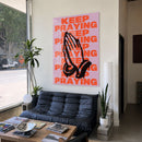 Keep Praying