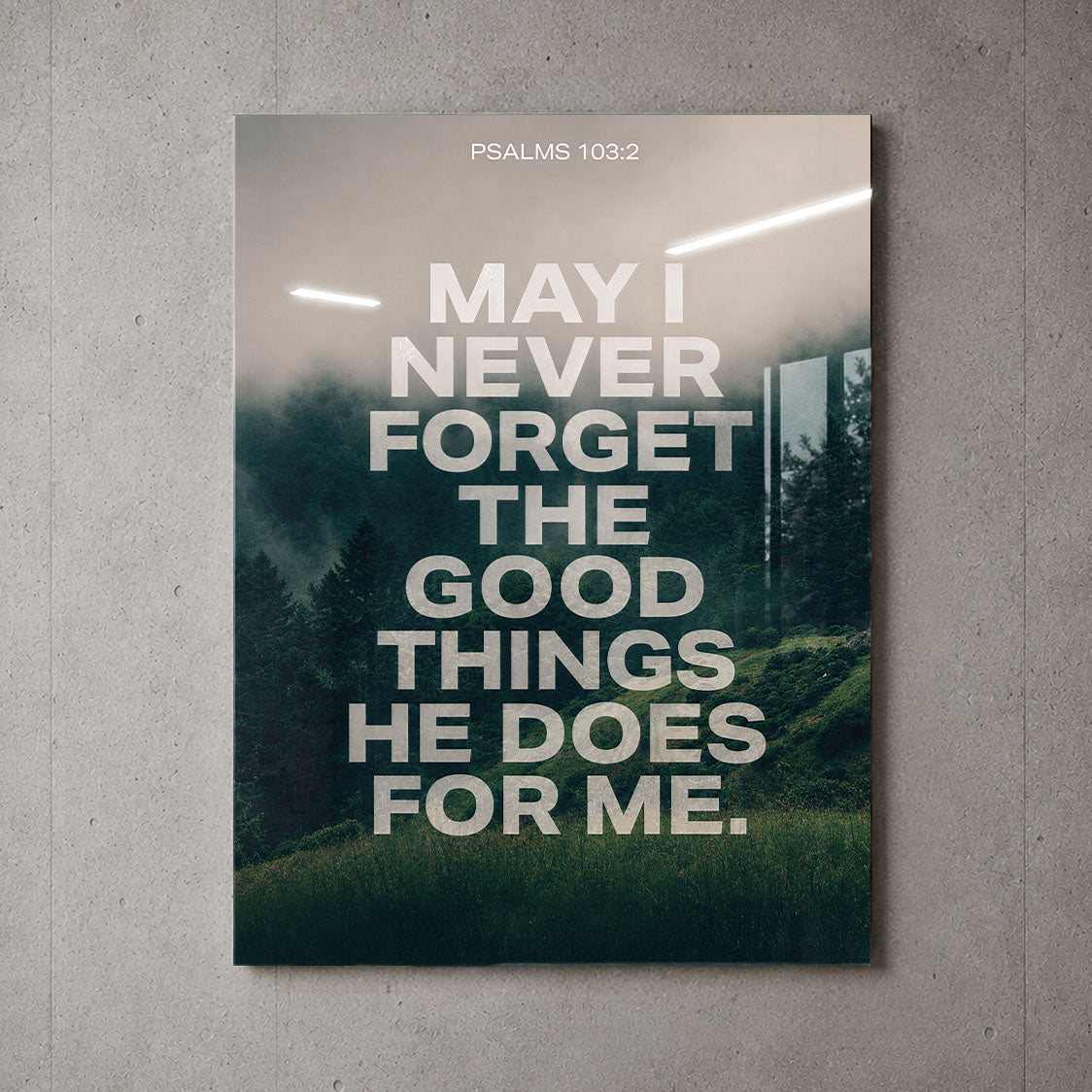 May I Never Forget