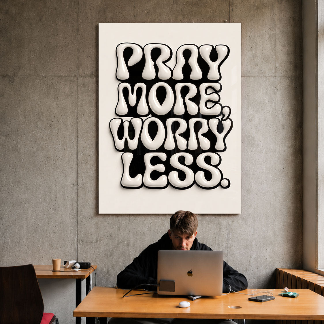 Pray More, Worry Less