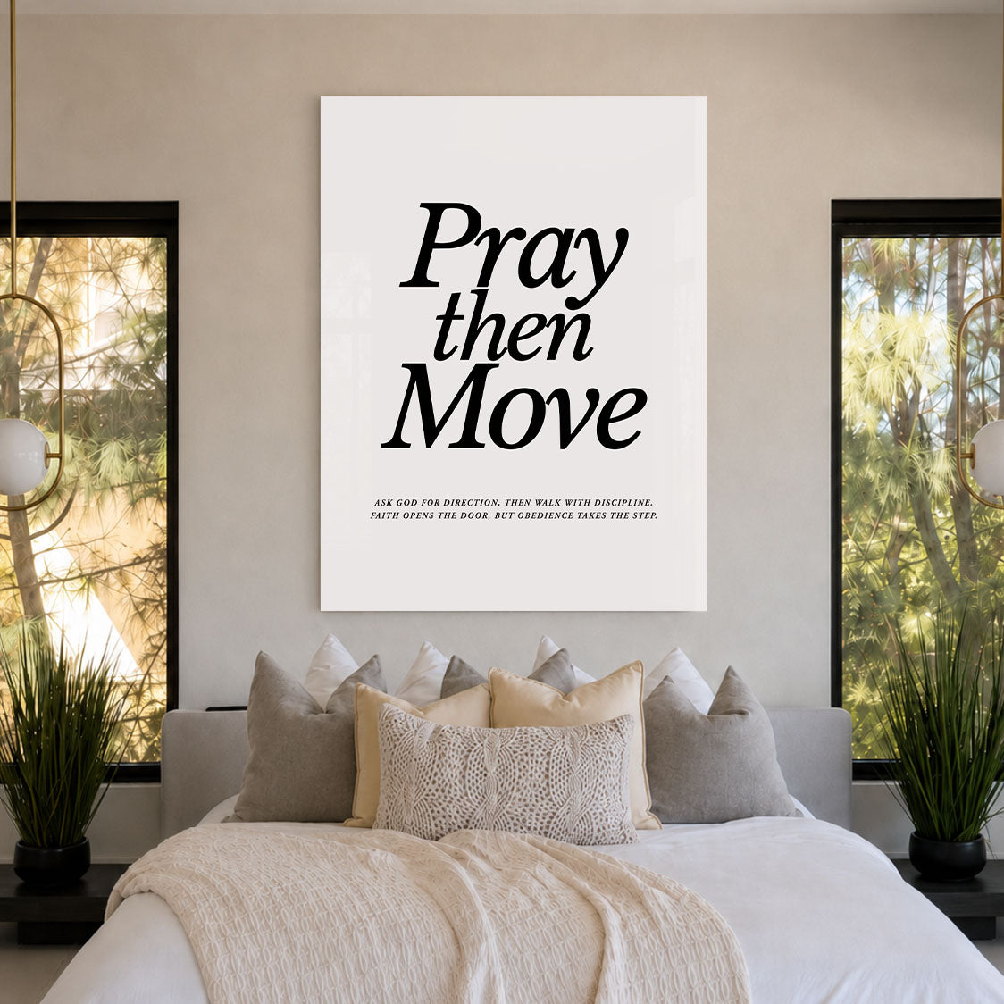 Pray Then Move