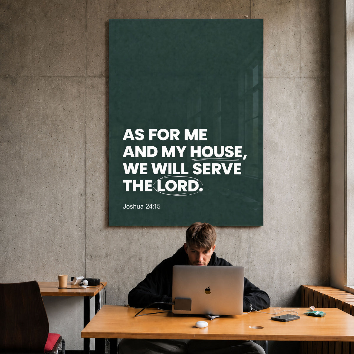 As for Me and My House green acrylic wall art, Joshua 24:15 — workspace