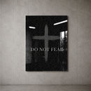Do Not Fear Cross acrylic wall art on a concrete wall