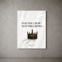 For The Crown acrylic wall art on a concrete wall