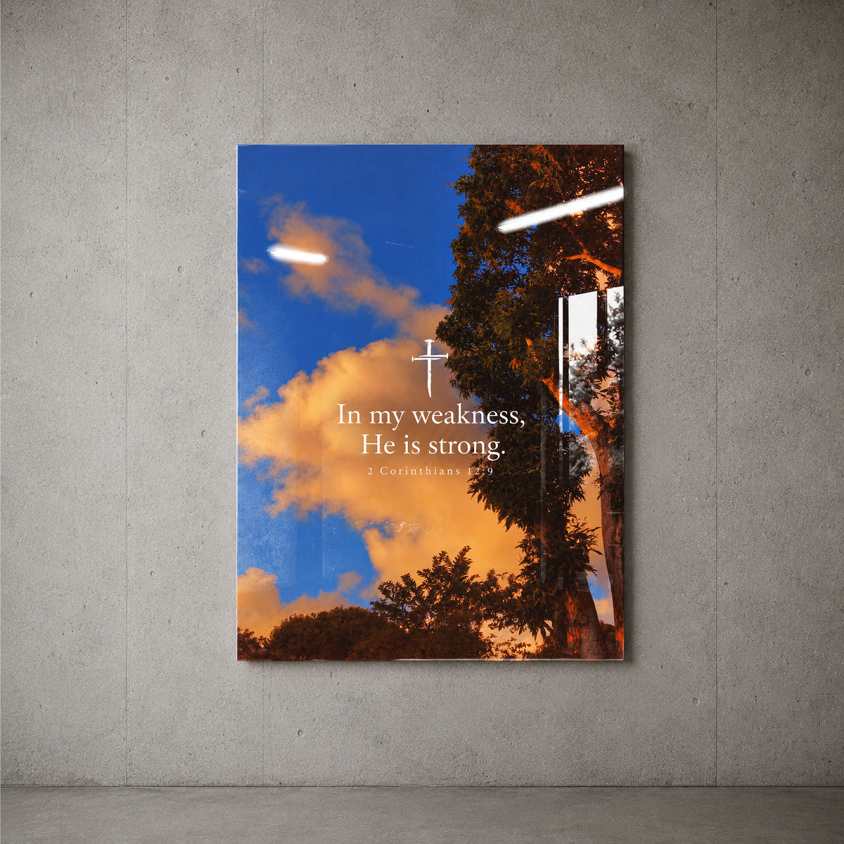 In My Weakness, 2 Corinthians 12:9 acrylic wall art — concrete wall