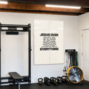 Jesus Over Everything cream acrylic wall art — home gym