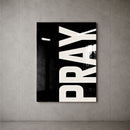 Pray black acrylic wall art — concrete wall
