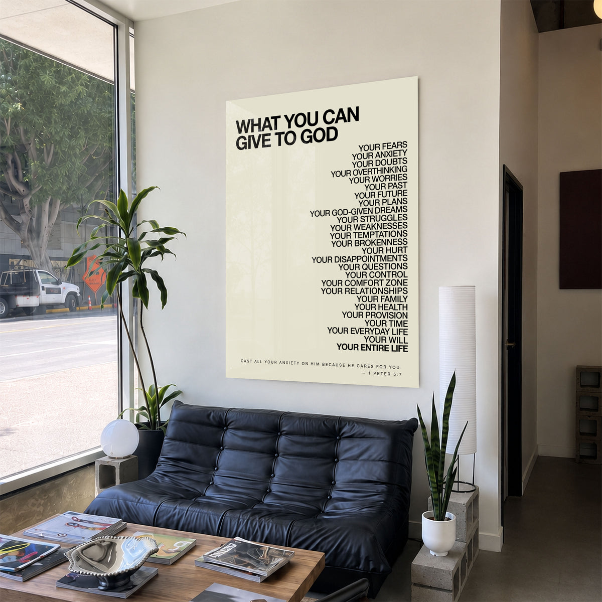 What You Can Give God - Tan acrylic wall art — black sofa living room