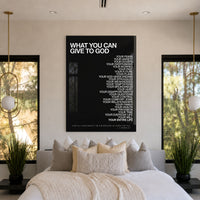 What You Can Give To God acrylic wall art displayed above a bed