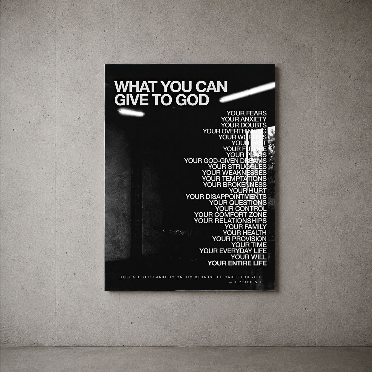 What You Can Give To God black acrylic wall art on a concrete gallery wall