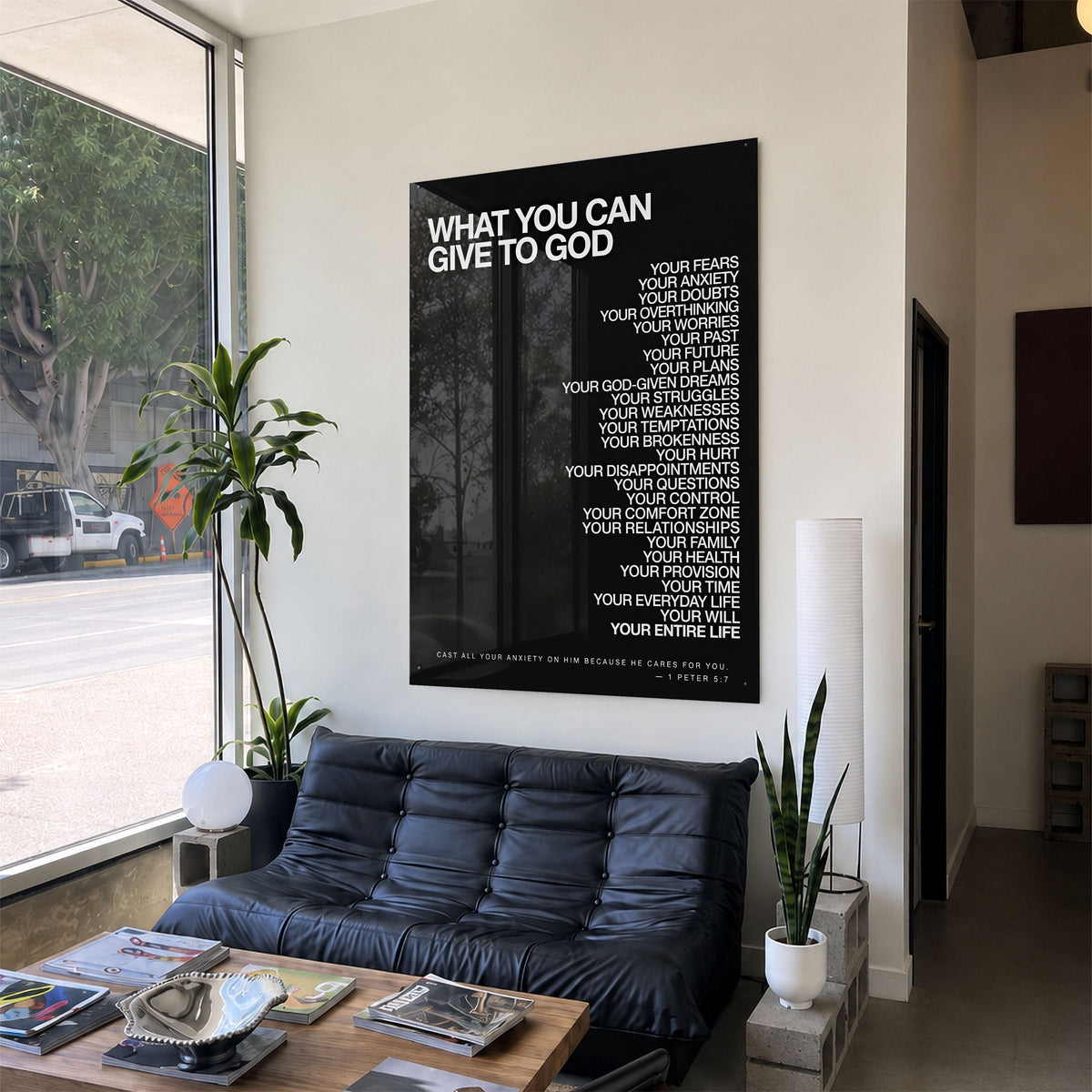 What You Can Give To God acrylic wall art in a modern living room